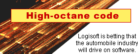 High-octane code: Logisoft is betting that the automobile industry will drive on software.